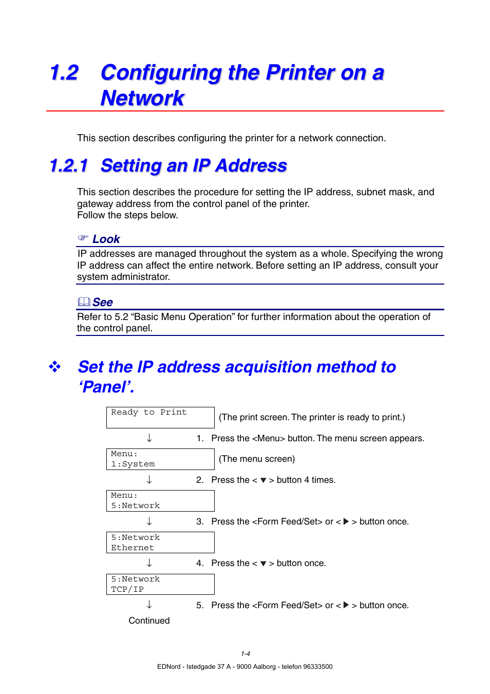 2 configuring the printer on a network, 1 setting an ip address, Set the ip address acquisition method to ‘panel | Setting an ip address | Brother HL-4000CN User Manual | Page 31 / 183