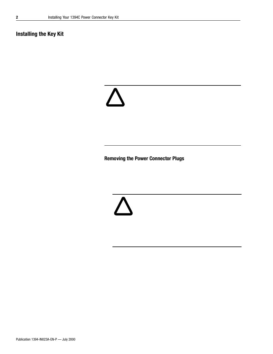 Installing the key kit, Removing the power connector plugs | Rockwell Automation 1394C-SJT_CONN-KEY Installing Your Power Connector Key Kit User Manual | Page 2 / 8