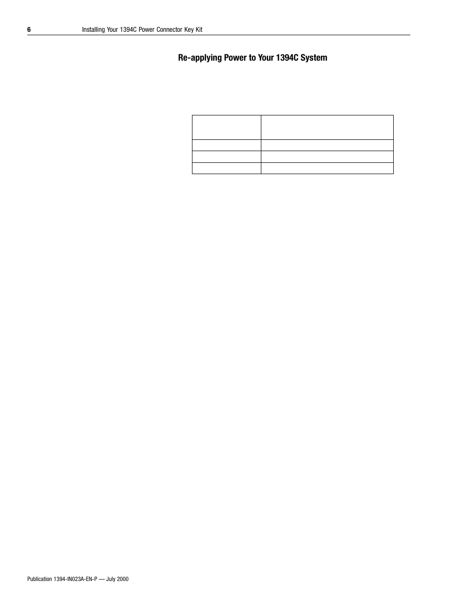 Re-applying power to your 1394c system | Rockwell Automation 1394C-SJT_CONN-KEY Installing Your Power Connector Key Kit User Manual | Page 6 / 8