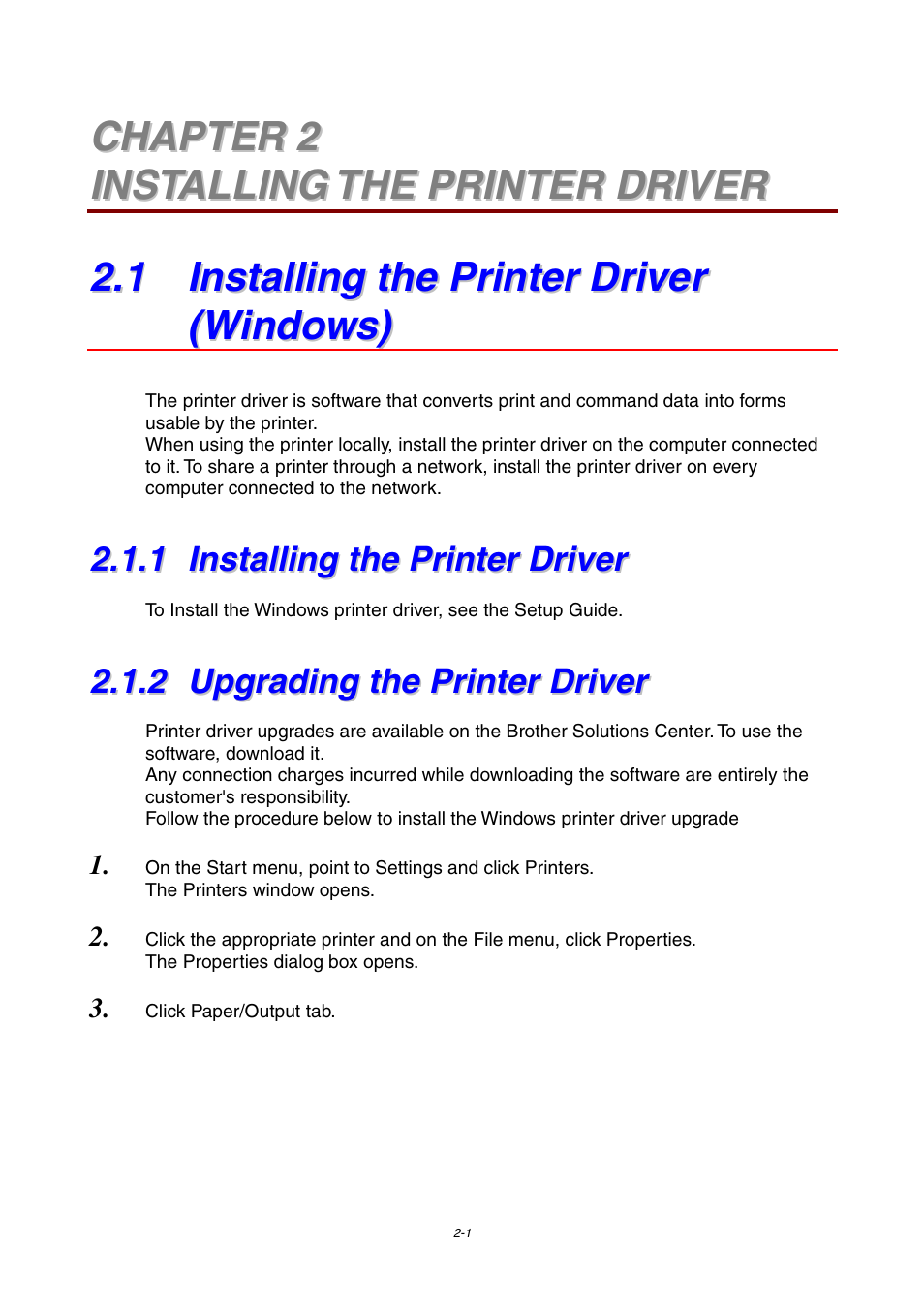 Chapter 2 installing the printer driver, 1 installing the printer driver (windows), 1 installing the printer driver | 2 upgrading the printer driver, Installing the printer driver, Upgrading the printer driver | Brother 4000CN User Manual | Page 40 / 183