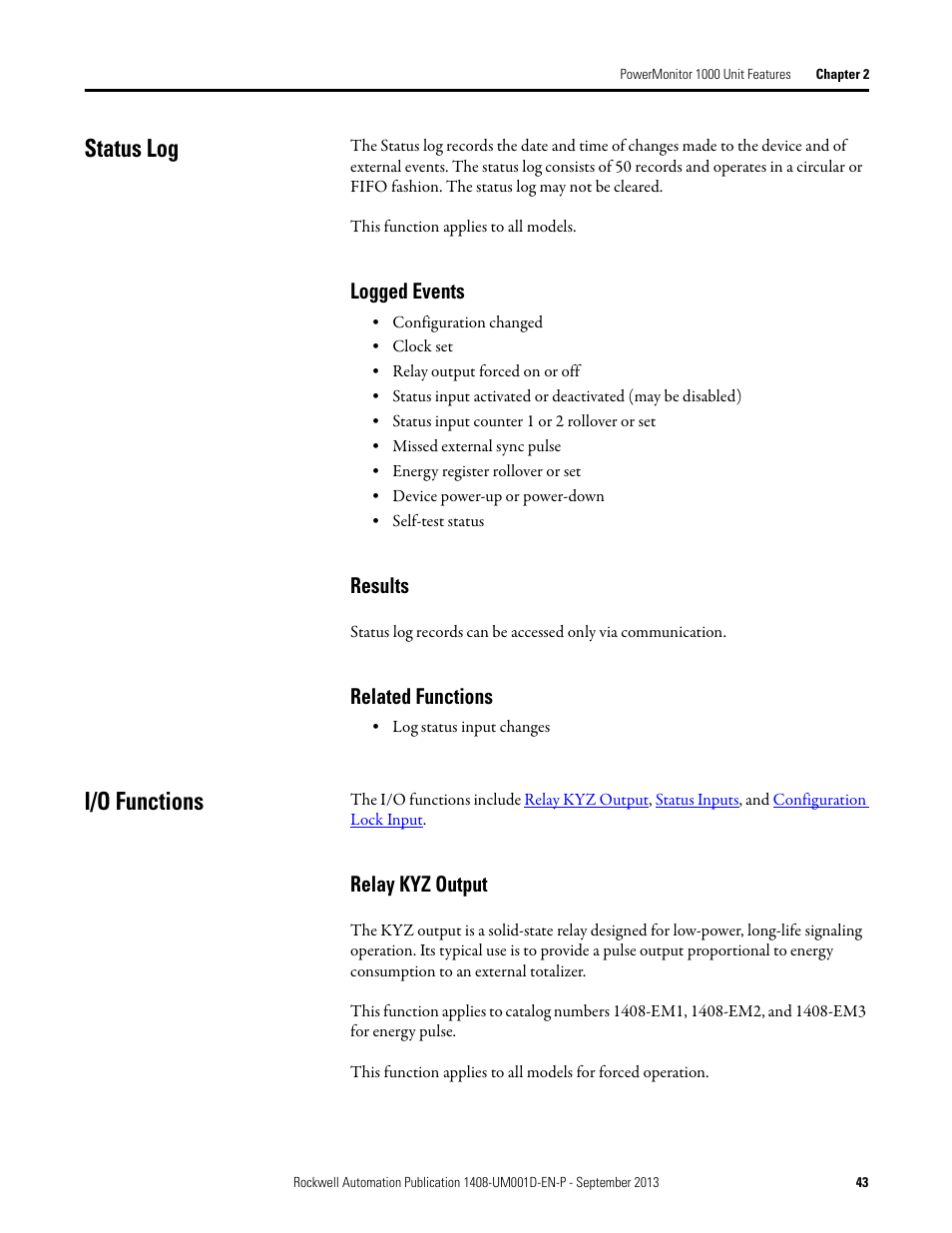 Status log, Logged events, Results | Related functions, I/o functions, Relay kyz output | Rockwell Automation 1408-EMxx PowerMonitor 1000 Unit User Manual | Page 43 / 134