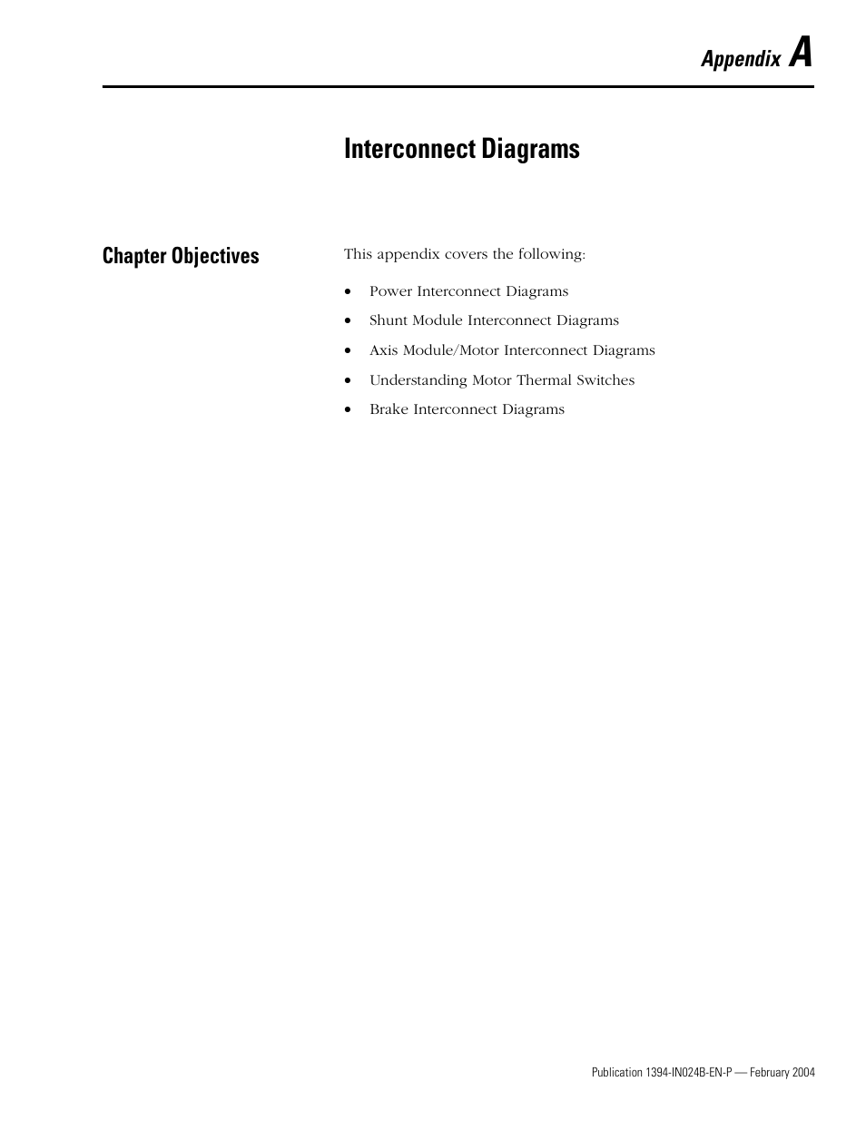 Appendix a - interconnect diagrams, Chapter objectives, Appendix a | Interconnect diagrams, Appendix | Rockwell Automation 1394 SERCOS Interface Multi-Axis Motion Control System User Manual | Page 65 / 87