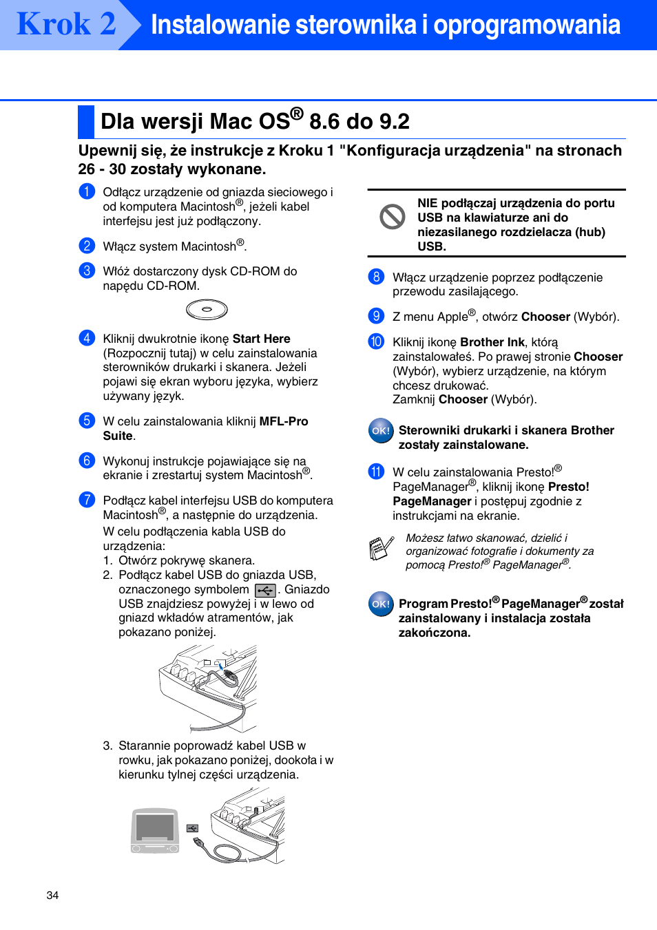 Dla wersji mac os® 8.6 do 9.2, Krok 2, Instalowanie sterownika i oprogramowania | Dla wersji mac os, 6 do 9.2 | Brother CESTINA DCP-110C User Manual | Page 36 / 40