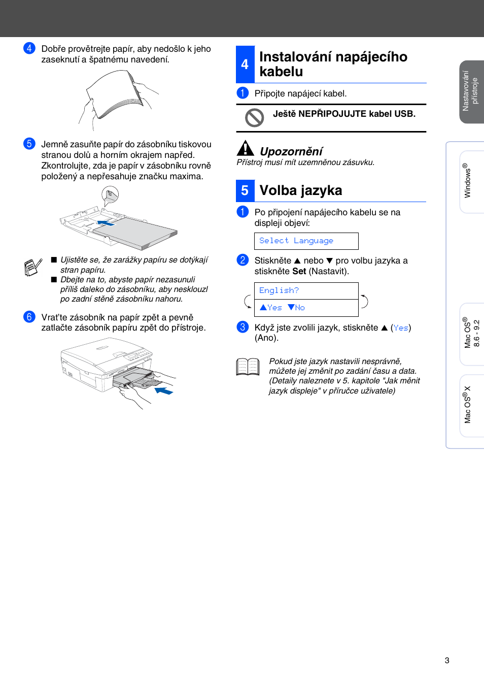 4 instalování napájecího kabelu, 5 volba jazyka, 4instalování napájecího kabelu 5 volba jazyka | Upozornění | Brother CESTINA DCP-110C User Manual | Page 5 / 40
