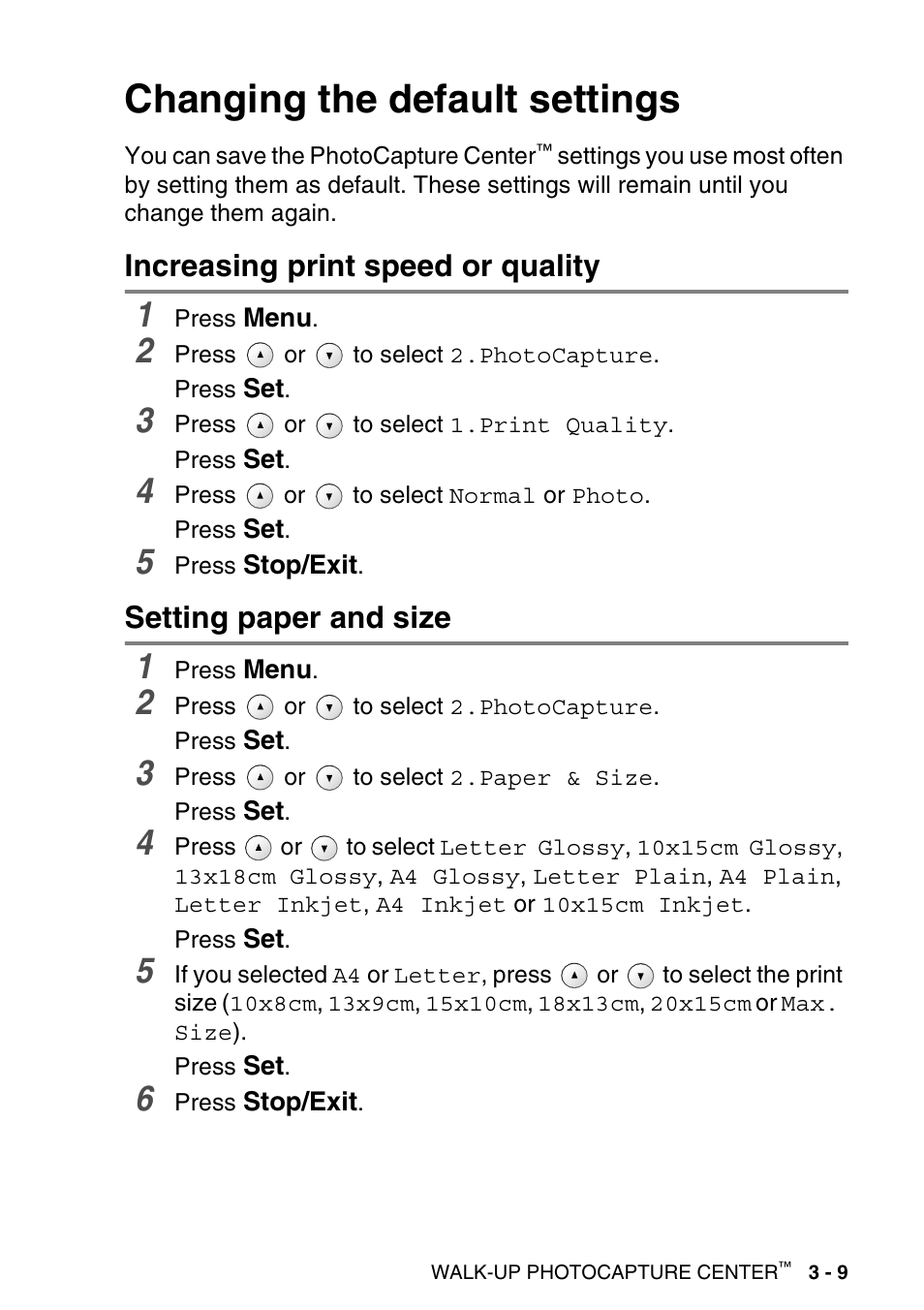 Changing the default settings, Increasing print speed or quality, Setting paper and size | Changing the default settings -9 | Brother DCP-115C User Manual | Page 53 / 109