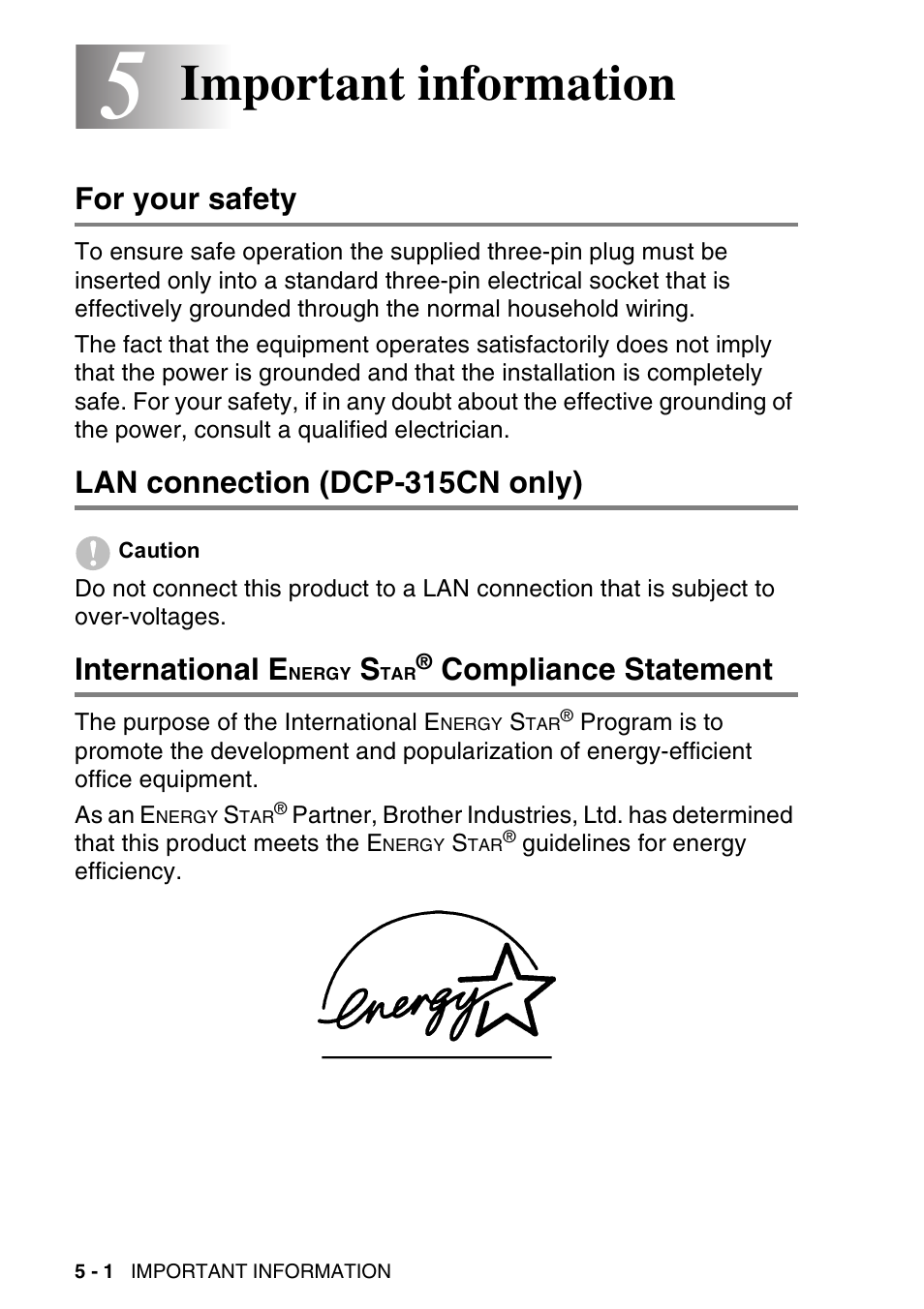 5 important information, For your safety, Lan connection (dcp-315cn only) | International energy star® compliance statement, Important information -1, Nergy, Compliance, Statement -1, Important information, International e | Brother DCP-115C User Manual | Page 62 / 109