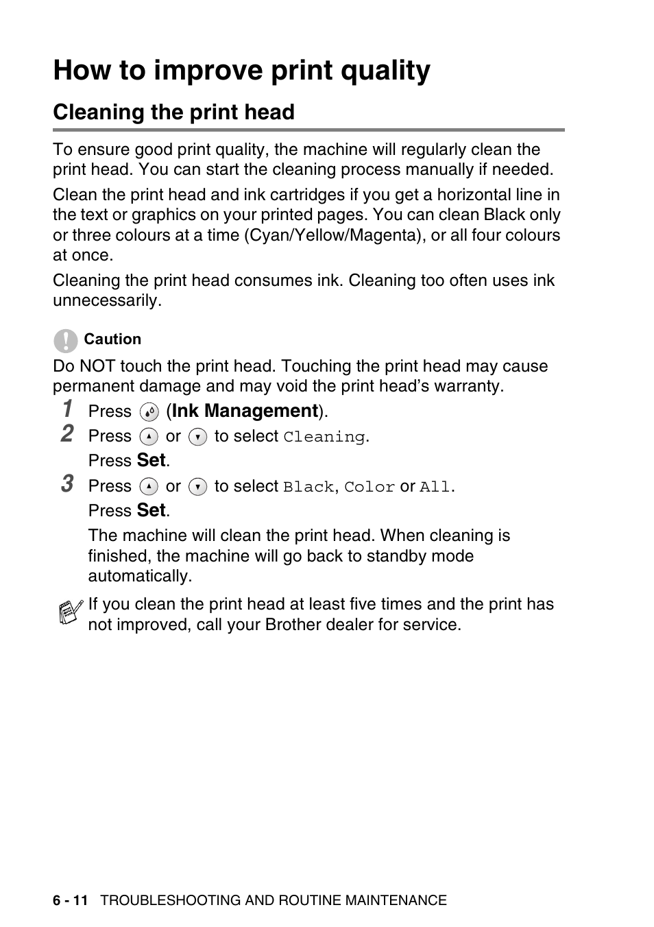 How to improve print quality, Cleaning the print head, How to improve print quality -11 | Cleaning the print head -11 | Brother DCP-115C User Manual | Page 76 / 109