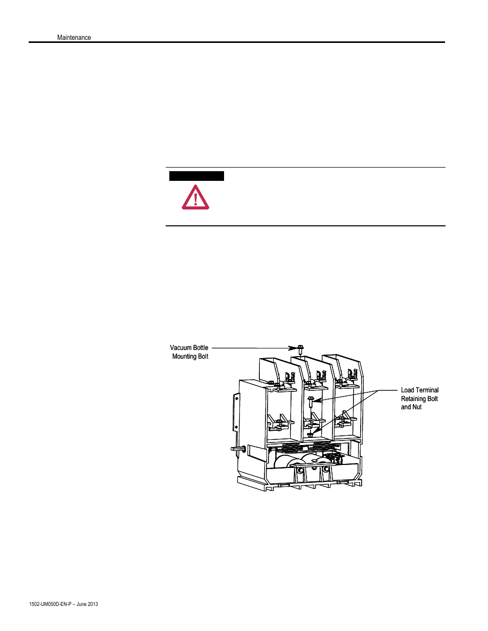 Vacuum bottle replacement, And set-up procedure | Rockwell Automation 1502 400 Amp Medium Voltage Contactor (Series D) User Manual | Page 32 / 54