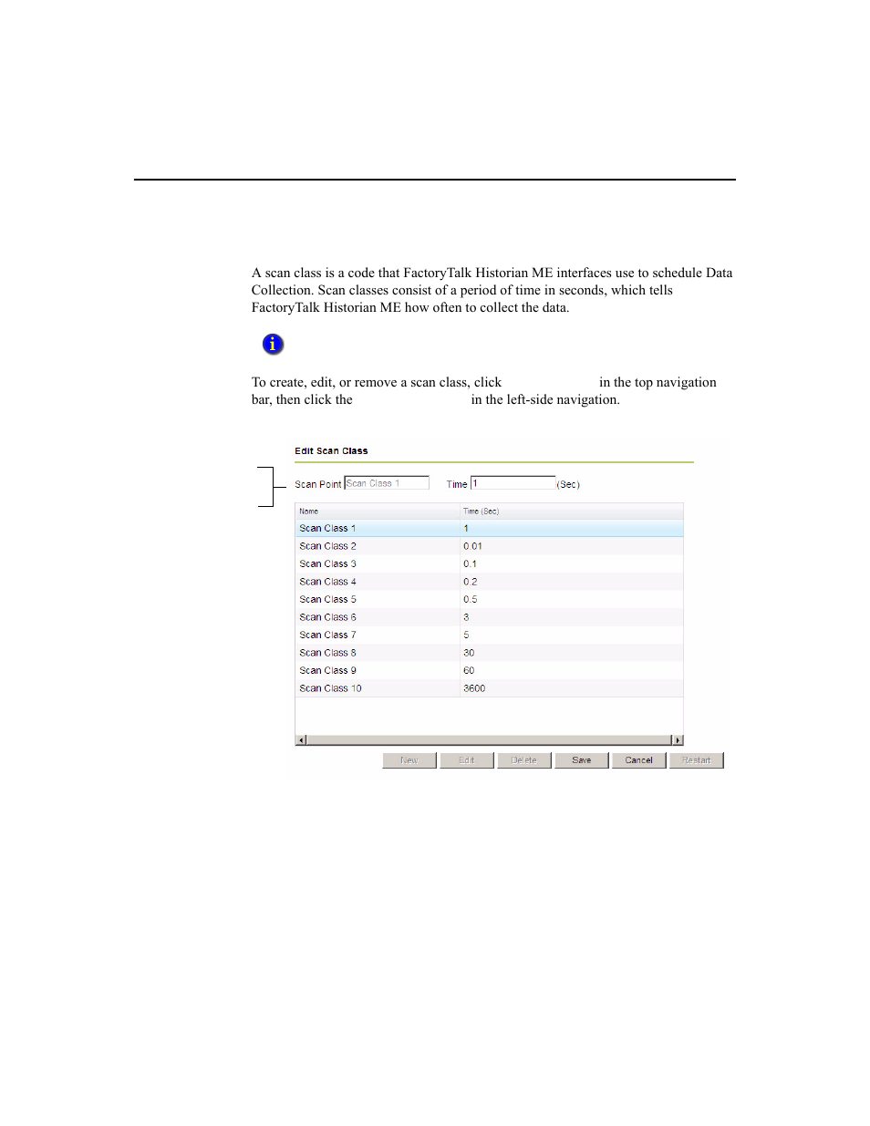 Working with scan classes | Rockwell Automation 1756-HIST2G Historian ME 2.1  User Manual | Page 103 / 320