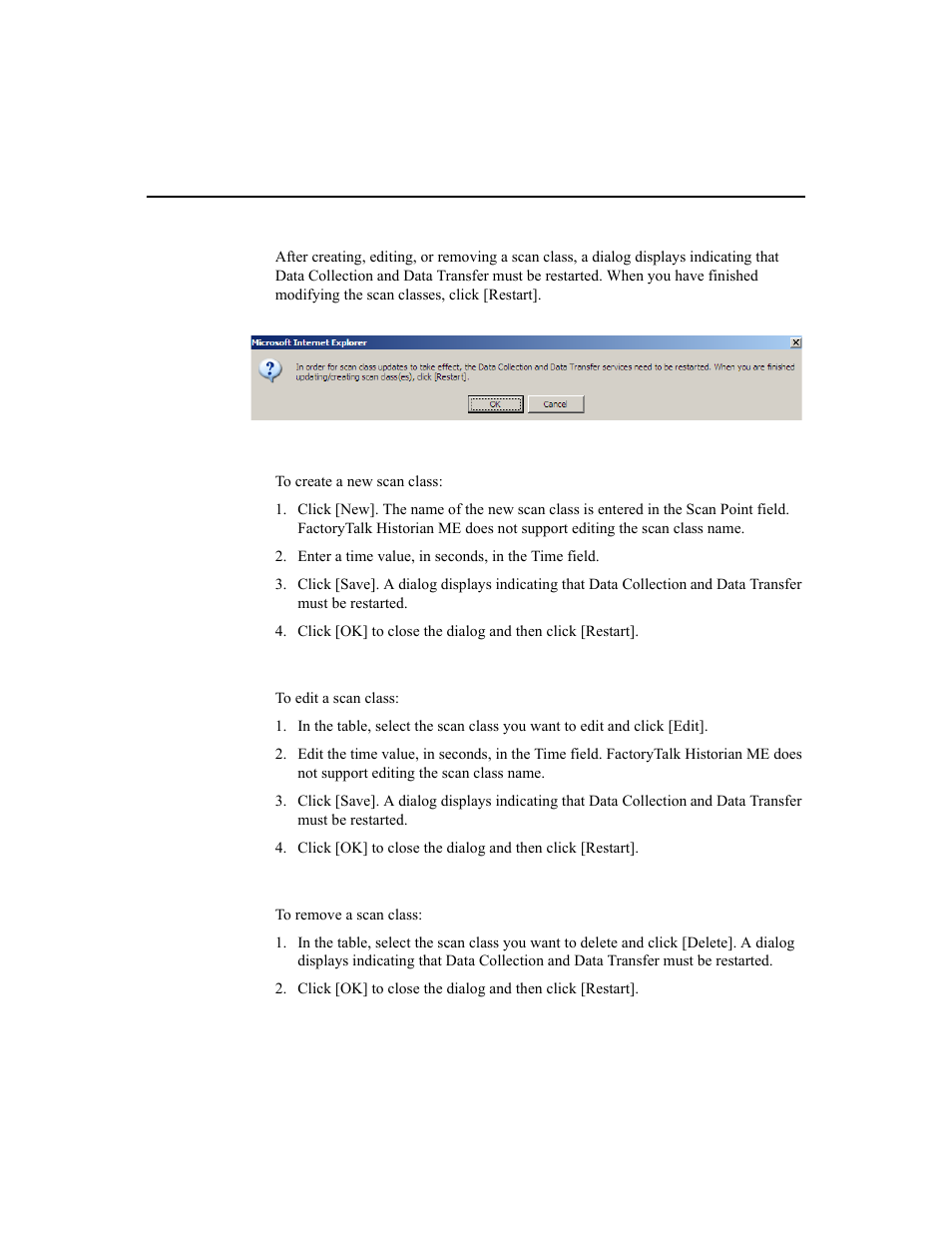 Creating a scan class, Editing a scan class, Removing a scan class | Rockwell Automation 1756-HIST2G Historian ME 2.1  User Manual | Page 104 / 320