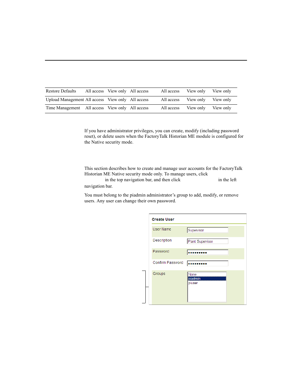 Native security, Managing users | Rockwell Automation 1756-HIST2G Historian ME 2.1  User Manual | Page 131 / 320