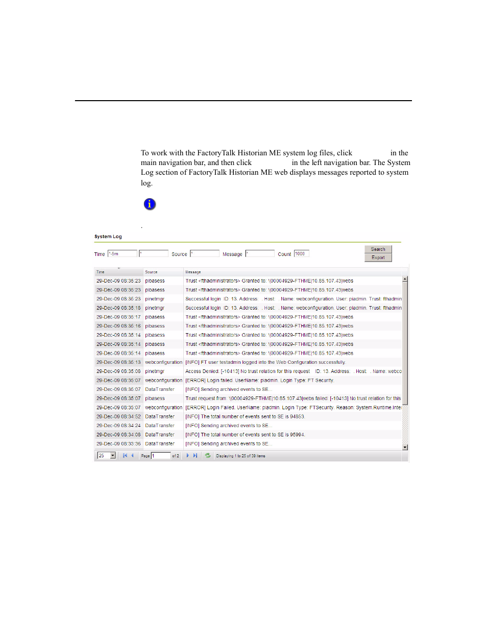 Using the system log | Rockwell Automation 1756-HIST2G Historian ME 2.1  User Manual | Page 154 / 320