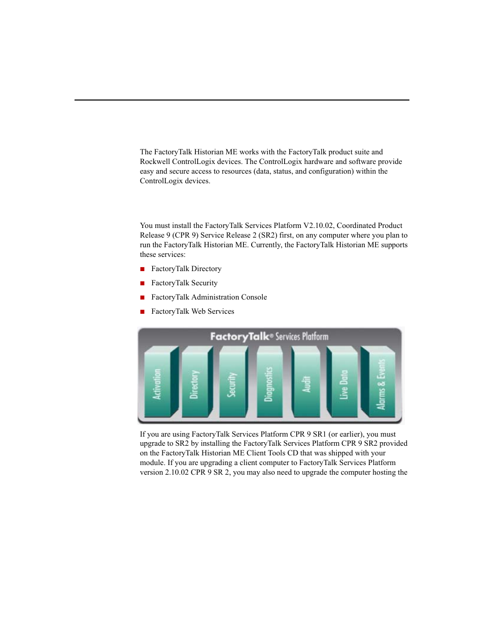 Factorytalk and controllogix integration | Rockwell Automation 1756-HIST2G Historian ME 2.1  User Manual | Page 16 / 320