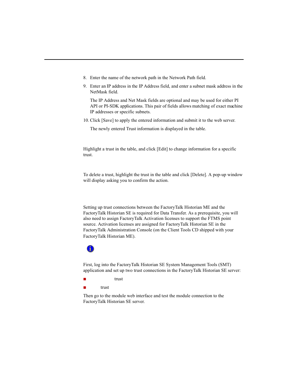 Editing a trust, Deleting a trust | Rockwell Automation 1756-HIST2G Historian ME 2.1  User Manual | Page 179 / 320