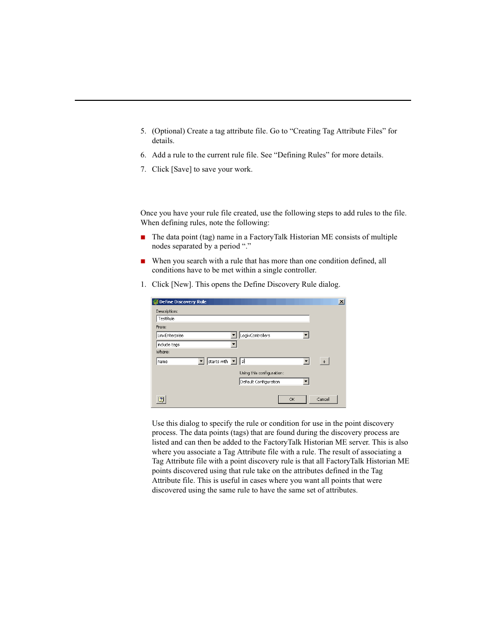 Defining rules | Rockwell Automation 1756-HIST2G Historian ME 2.1  User Manual | Page 216 / 320