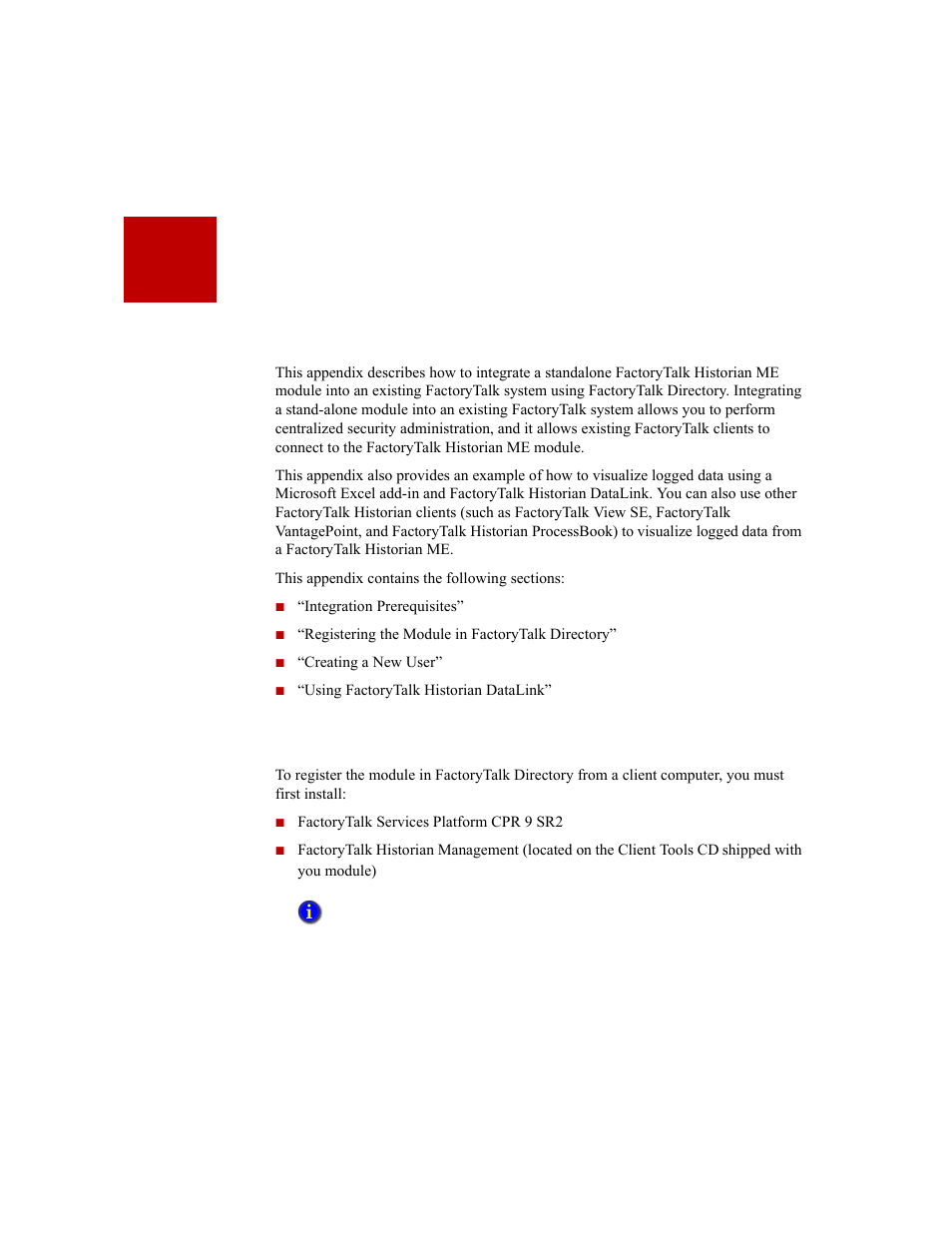 Factorytalk directory integration, Integration prerequisites, C • factorytalk directory integration | Rockwell Automation 1756-HIST2G Historian ME 2.1  User Manual | Page 237 / 320