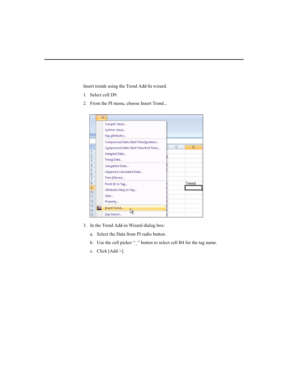 Inserting trends with the trend add-in wizard | Rockwell Automation 1756-HIST2G Historian ME 2.1  User Manual | Page 250 / 320