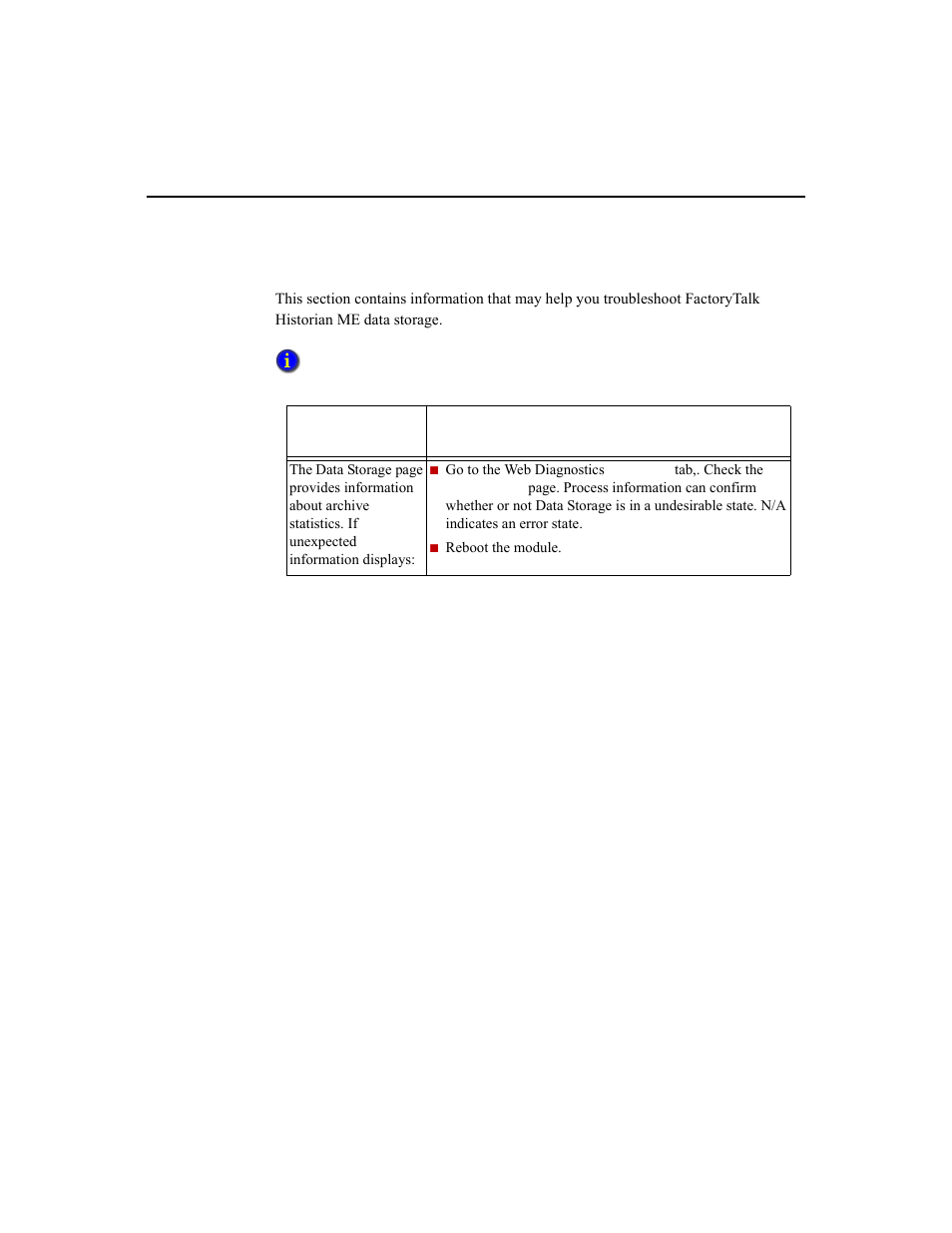 Data storage issues | Rockwell Automation 1756-HIST2G Historian ME 2.1  User Manual | Page 293 / 320