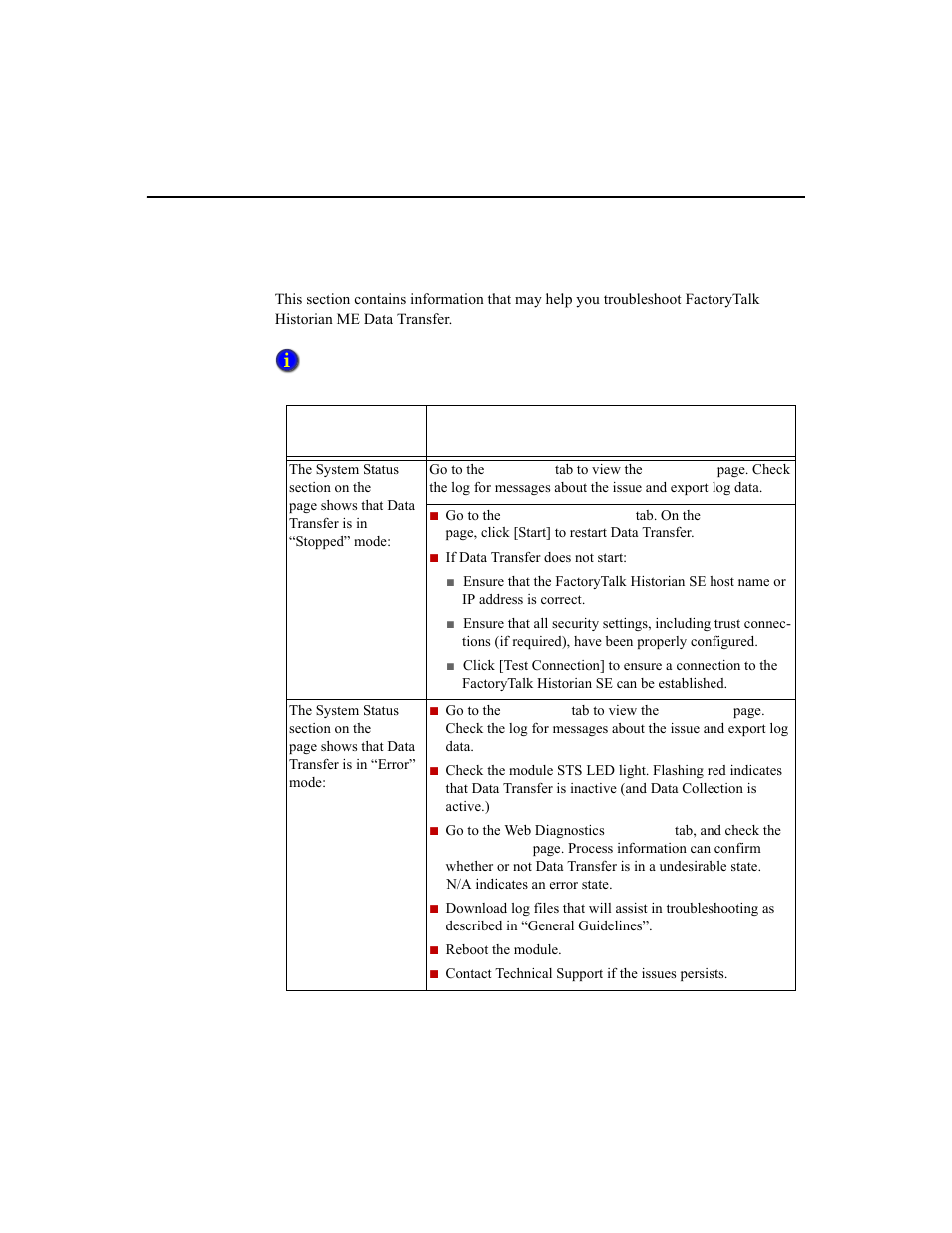 Data transfer issues | Rockwell Automation 1756-HIST2G Historian ME 2.1  User Manual | Page 294 / 320