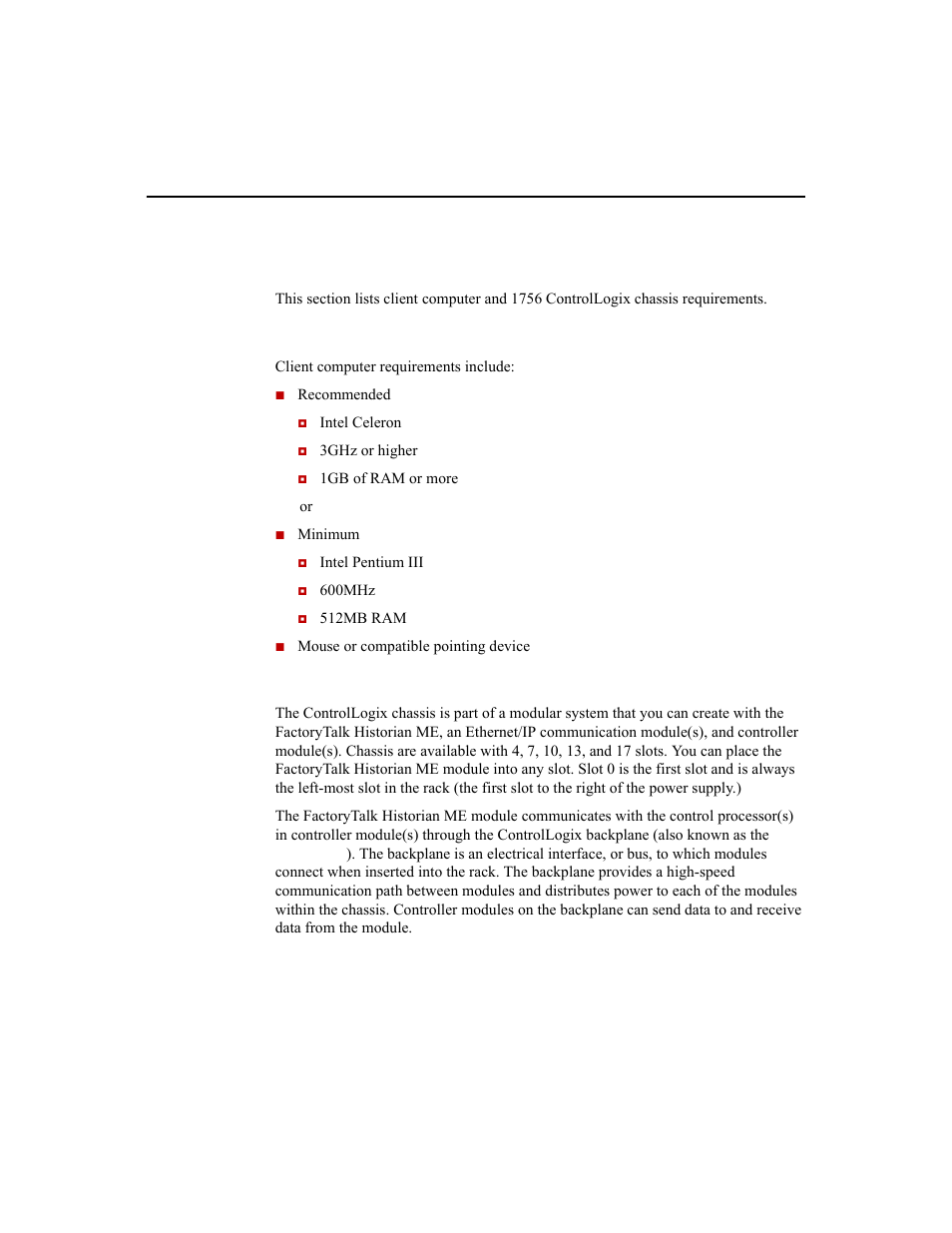 Hardware requirements, Client computer requirements, Controllogix chassis requirements | Rockwell Automation 1756-HIST2G Historian ME 2.1  User Manual | Page 31 / 320