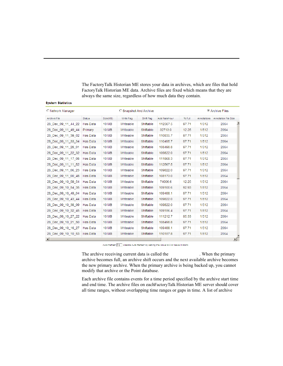 Archive file statistics | Rockwell Automation 1756-HIST2G Historian ME 2.1  User Manual | Page 57 / 320
