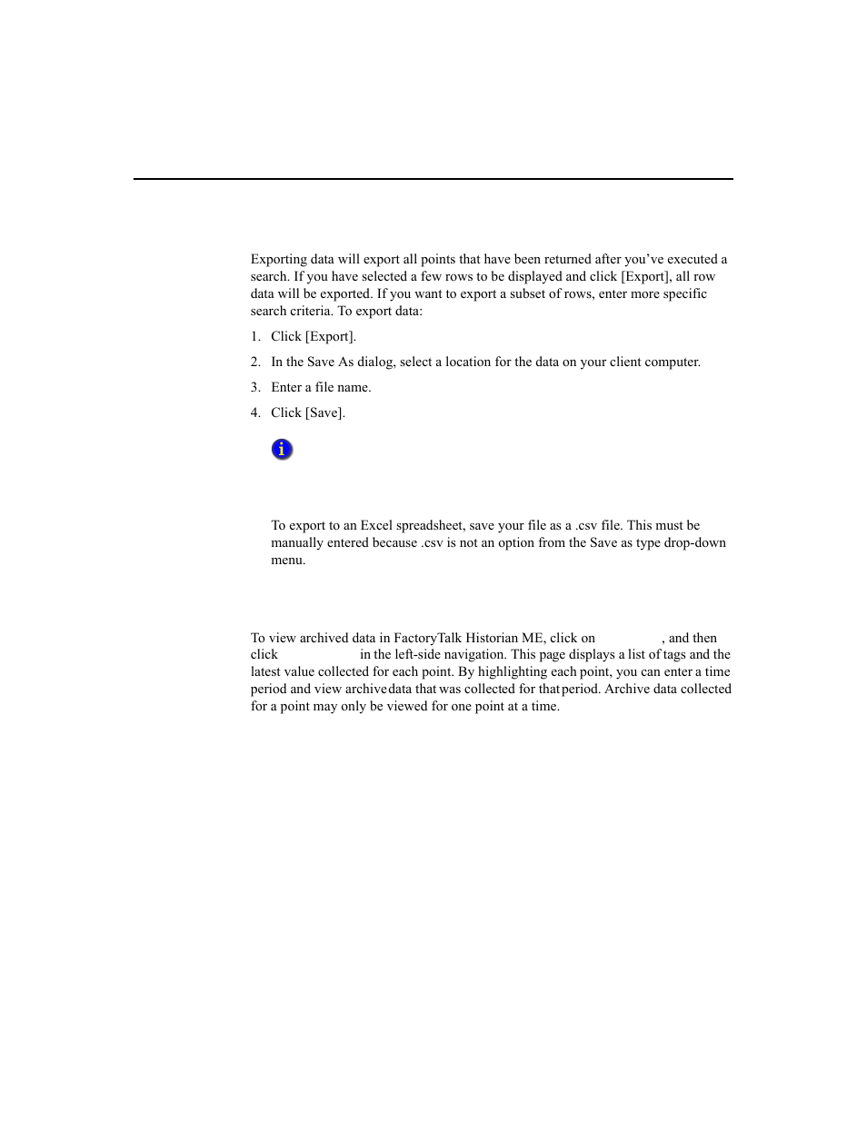 Exporting data, Viewing archive data | Rockwell Automation 1756-HIST2G Historian ME 2.1  User Manual | Page 64 / 320