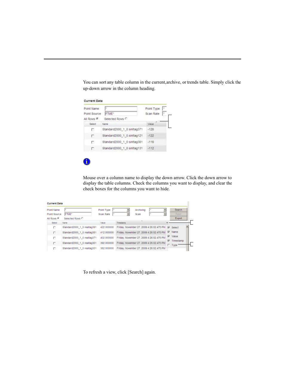 Sorting columns, Refreshing a view | Rockwell Automation 1756-HIST2G Historian ME 2.1  User Manual | Page 71 / 320