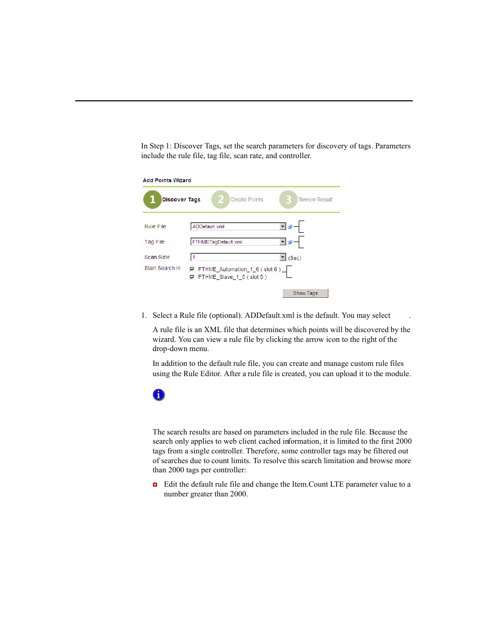 Discovering tags | Rockwell Automation 1756-HIST2G Historian ME 2.1  User Manual | Page 76 / 320
