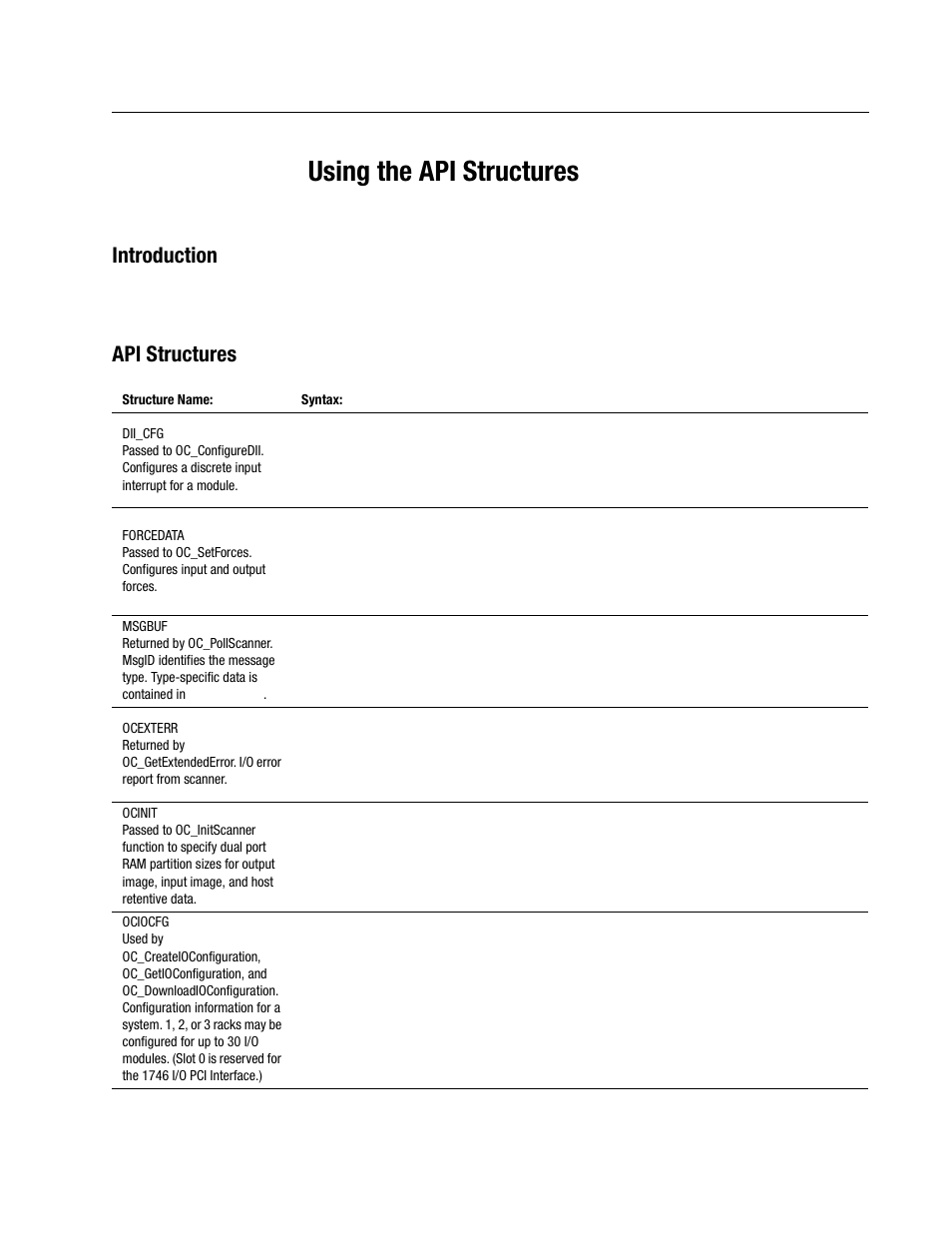 Chapter 4 - using the api structures, Introduction, Api structures | Using the api structures, Introduction -1 api structures -1, Chapter | Rockwell Automation 1747-PCINT API Software for 1746 I/O User Manual | Page 47 / 155