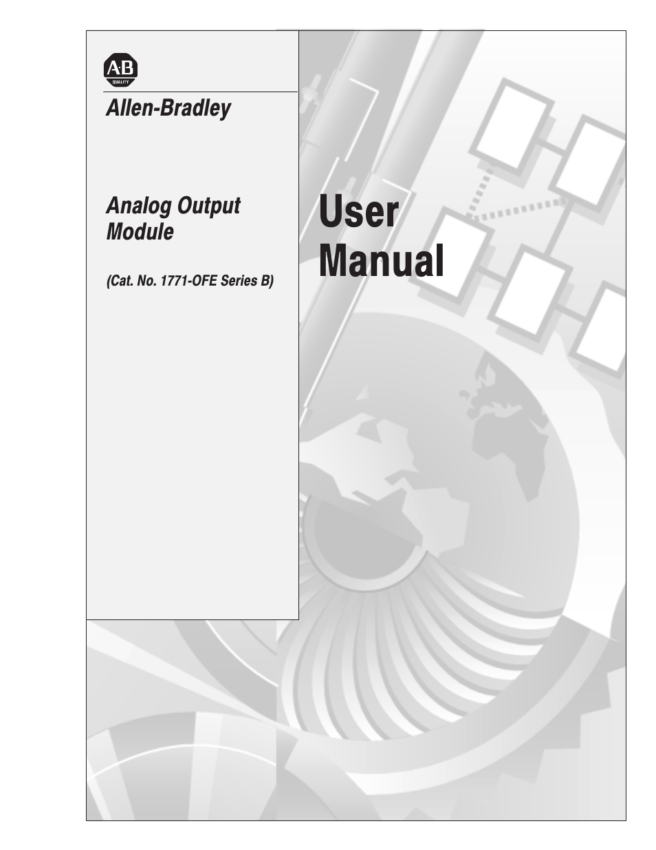 Rockwell Automation 1771-OFE/B Analog Output Module User Manual User Manual | 84 pages