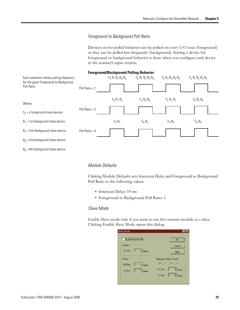 Foreground to background poll ratio, Module defaults, Slave mode | Rockwell Automation 1769-SDN Compact I/O DeviceNet Scanner Module User Manual User Manual | Page 73 / 156