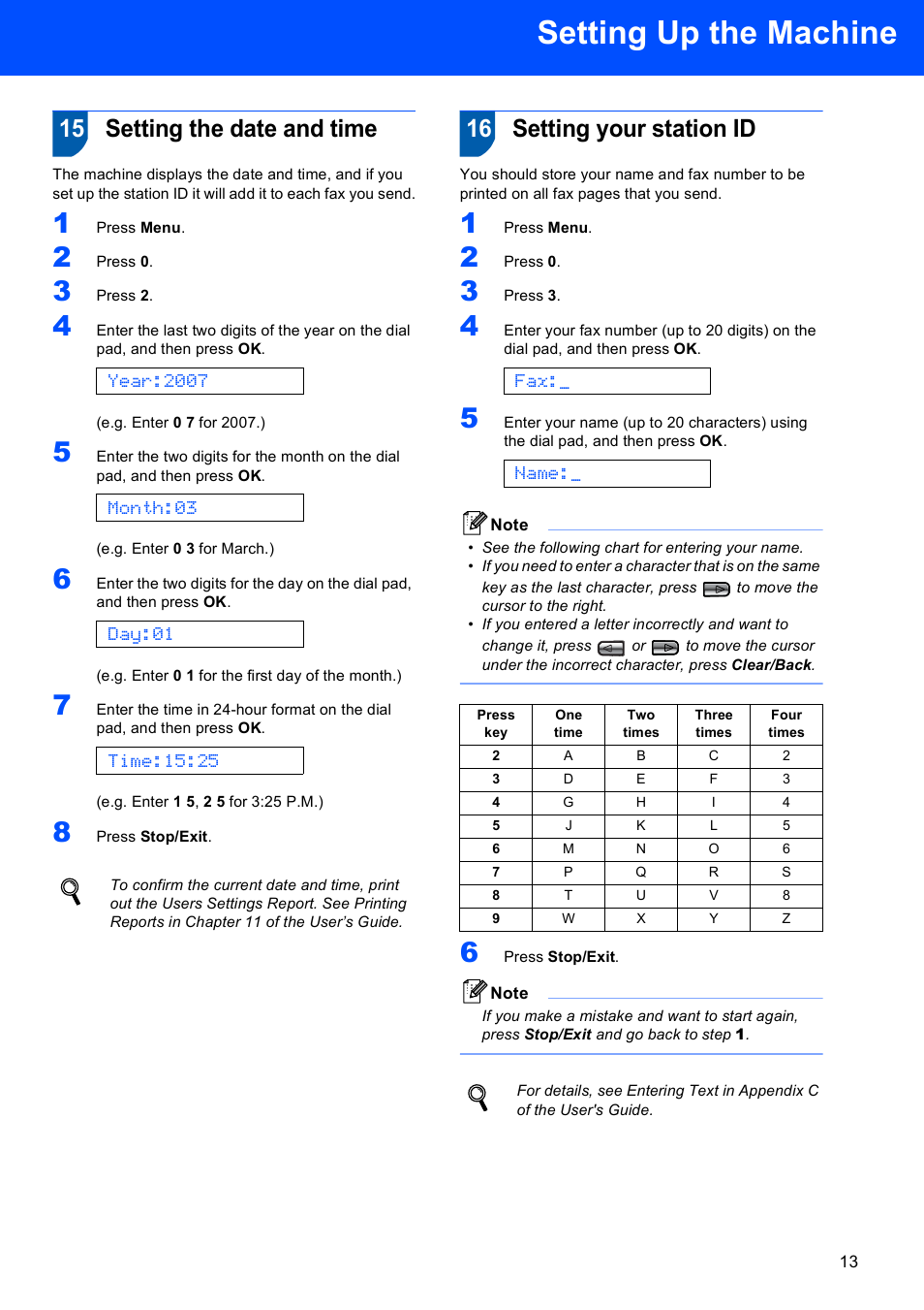 15 setting the date and time, 16 setting your station id, Setting up the machine | Year:2007, Month:03, Day:01, Time:15:25, Name | Brother FAX-2580C User Manual | Page 15 / 22