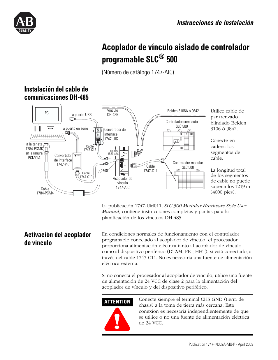 Instalación del cable de comunicaciones dh-485, Activación del acoplador de vínculo, Instrucciones de instalación | Número de catálogo 1747-aic) | Rockwell Automation 1747-AIC SLC 500 Programmable Controller Isolated Link Coupler User Manual | Page 9 / 12