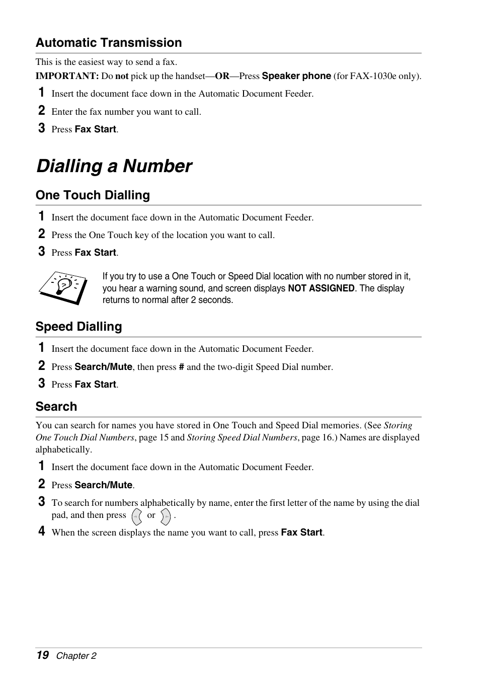 Automatic transmission, Dialling a number, One touch dialling | Speed dialling, Search | Brother FAX-1030E User Manual | Page 26 / 118