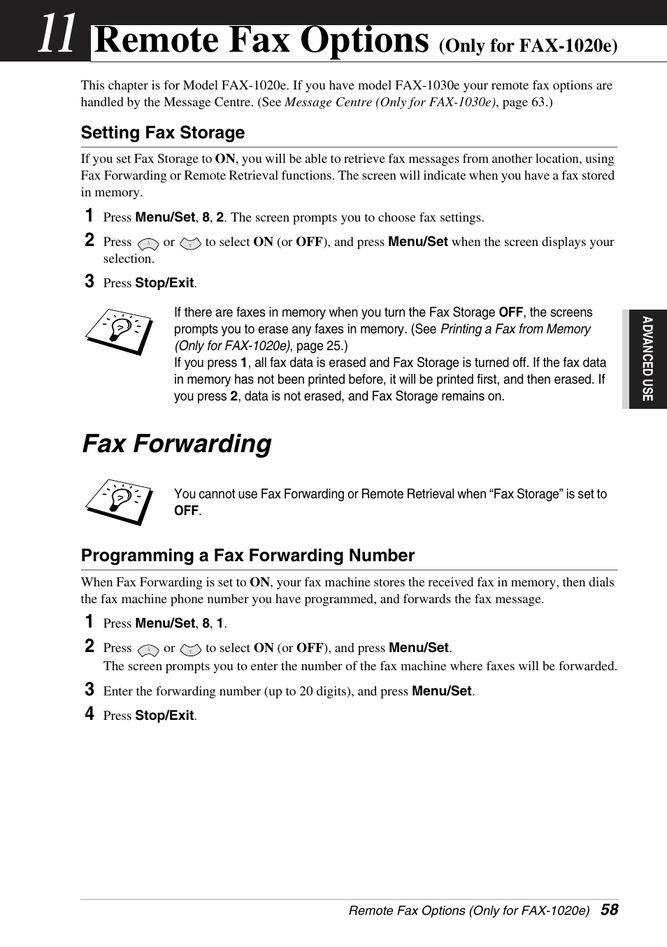 11 remote fax options (only for fax-1020e), Setting fax storage, Fax forwarding | Programming a fax forwarding number, Chapter 11, Remote fax options (only for fax-1020e), Remote fax options | Brother FAX-1030E User Manual | Page 65 / 118
