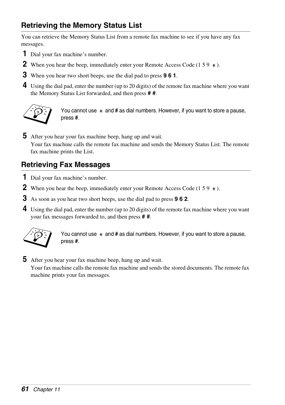 Retrieving the memory status list, Retrieving fax messages | Brother FAX-1030E User Manual | Page 68 / 118