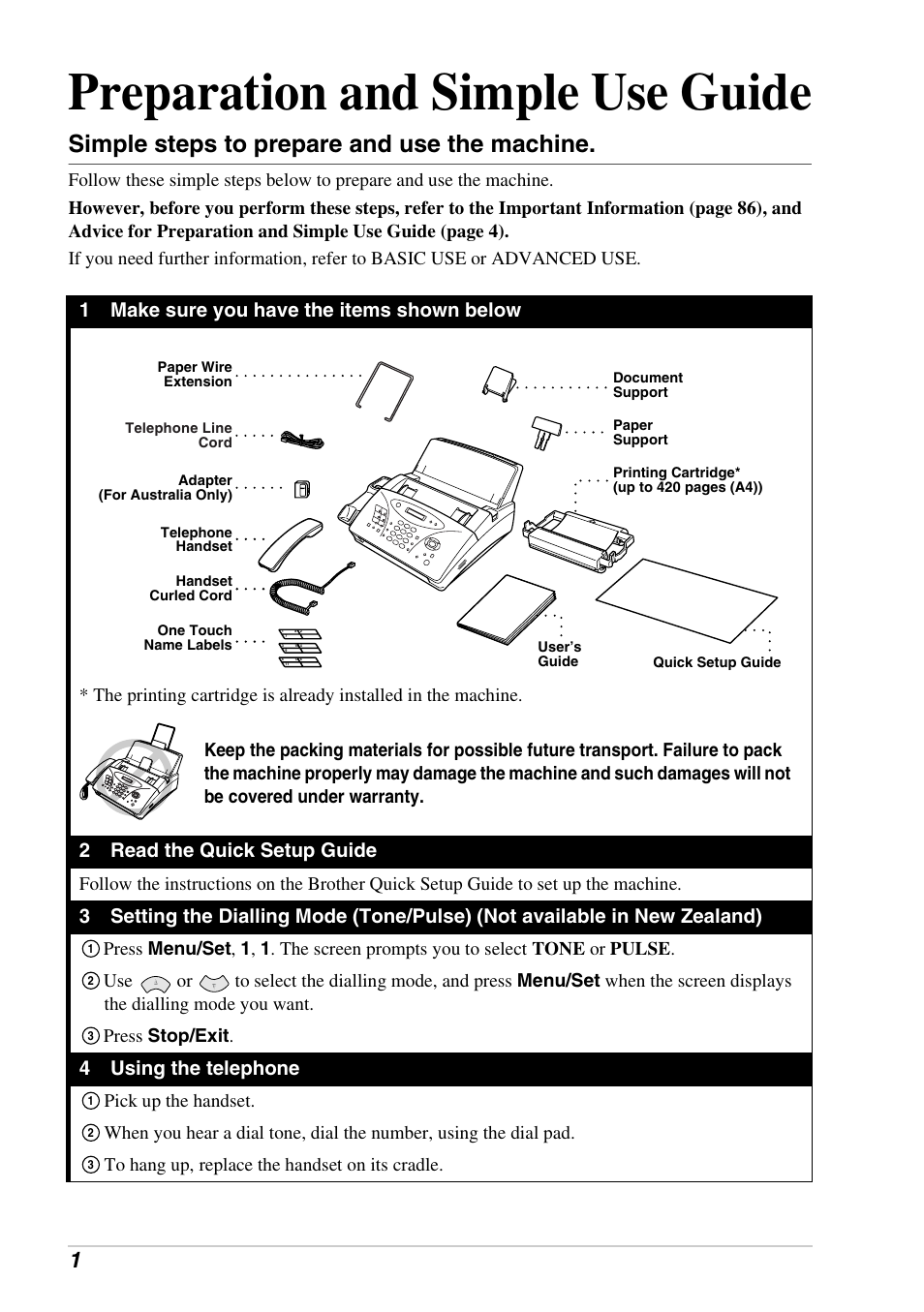 Preparation and simple use guide, Simple steps to prepare and use the machine, 1make sure you have the items shown below | 2read the quick setup guide, 4using the telephone | Brother FAX-1030E User Manual | Page 8 / 118