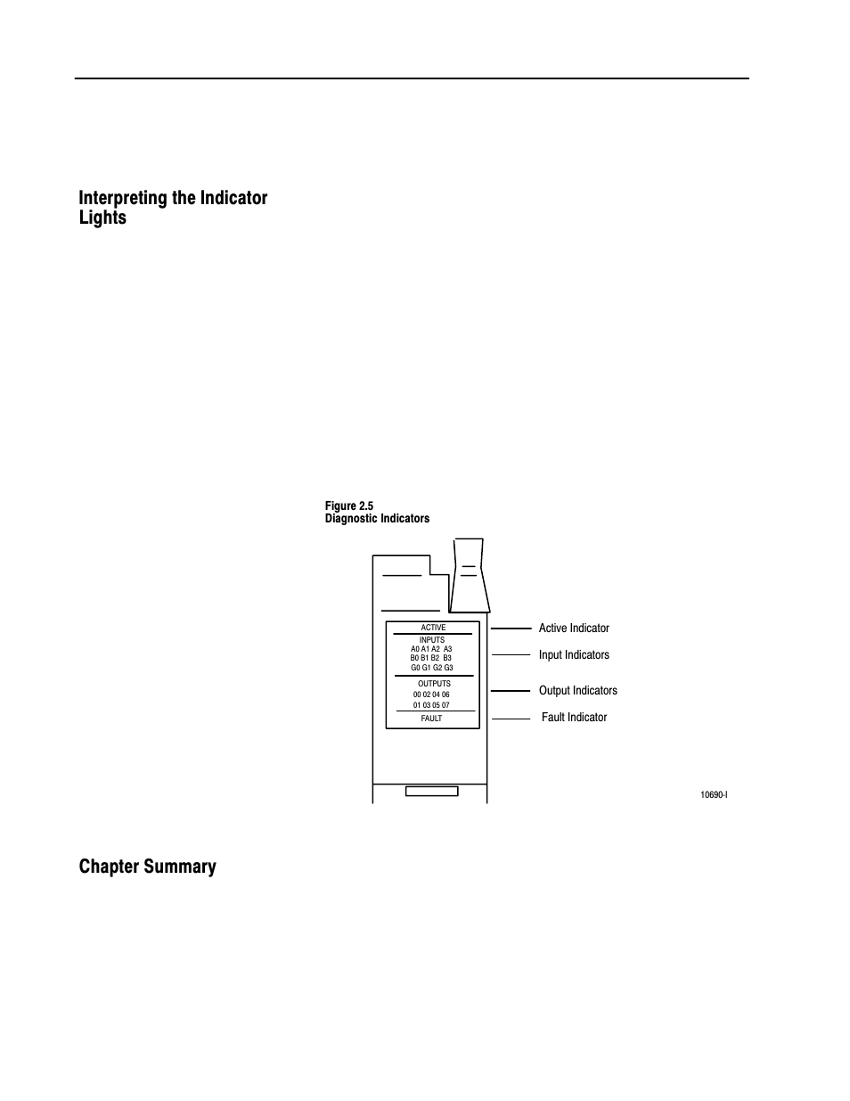 Interpreting the indicator lights, Chapter summary, Interpreting the indicator lights chapter summary | Rockwell Automation 1771-VHSC , D17716.5.74 Very High S User Manual | Page 34 / 80