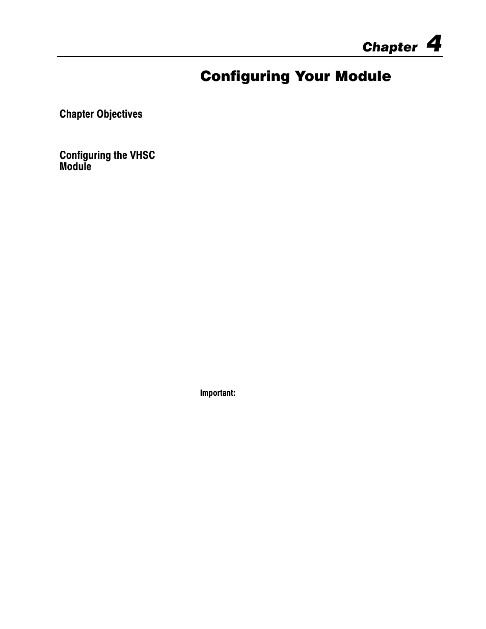 4 - configuring your module, Chapter objectives, Configuring the vhsc | Configuring your module, Chapter | Rockwell Automation 1771-VHSC , D17716.5.74 Very High S User Manual | Page 40 / 80