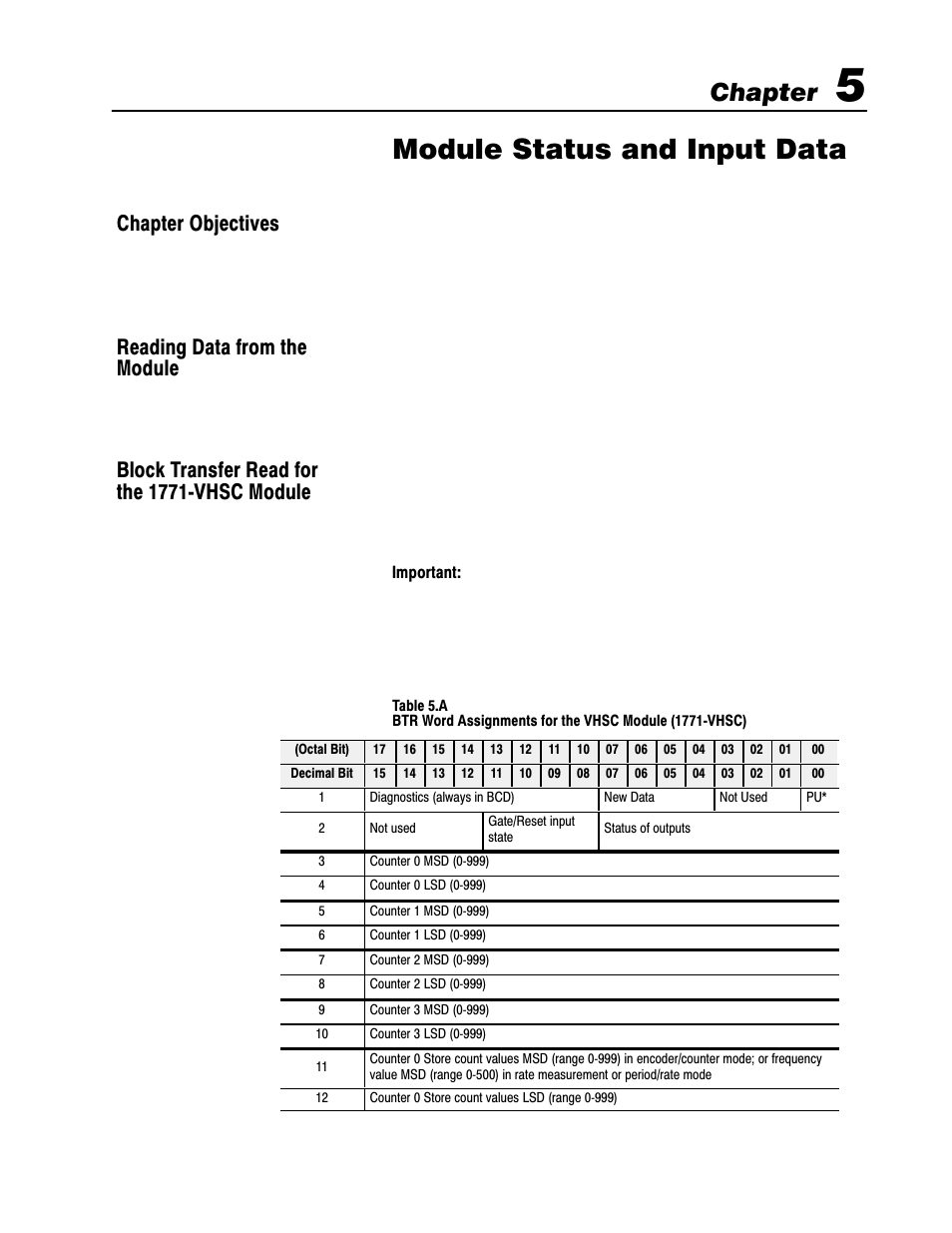 5 - module status and input data, Chapter objectives, Reading data from the module | Block transfer read, Module status and input data, Chapter | Rockwell Automation 1771-VHSC , D17716.5.74 Very High S User Manual | Page 47 / 80