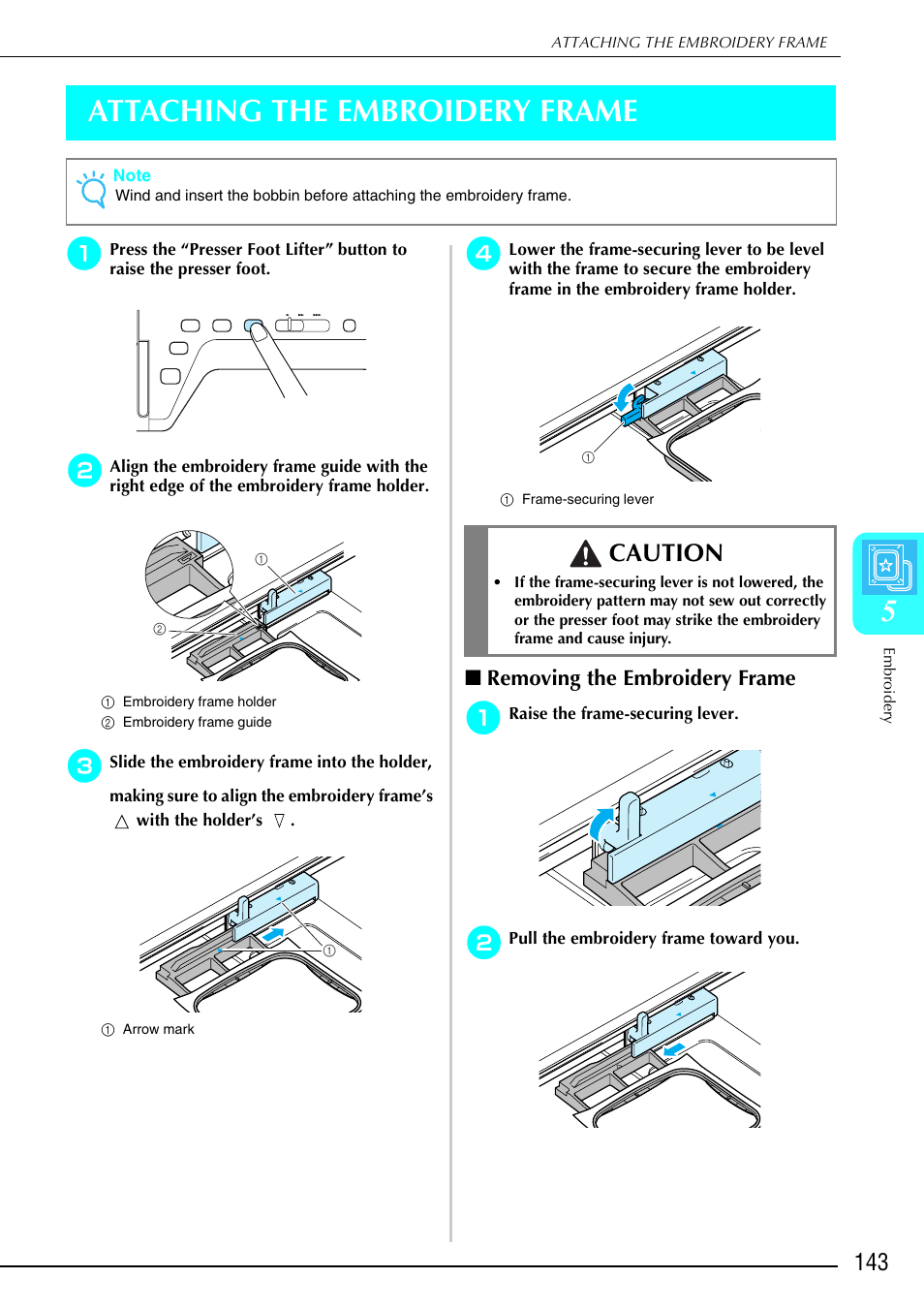 5attaching the embroidery frame, Caution, Removing the embroidery frame | Brother 882-S90/S91 User Manual | Page 154 / 249