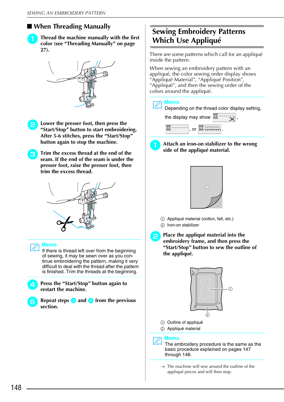 Sewing embroidery patterns which use appliqué, When threading manually | Brother 882-S90/S91 User Manual | Page 159 / 249