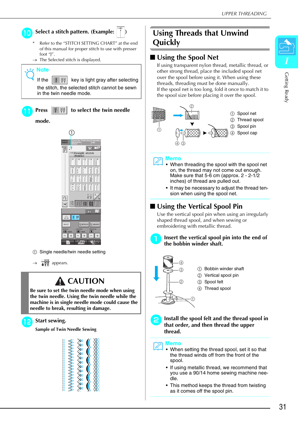 Using threads that unwind quickly, Caution, Using the spool net | Using the vertical spool pin | Brother 882-S90/S91 User Manual | Page 42 / 249