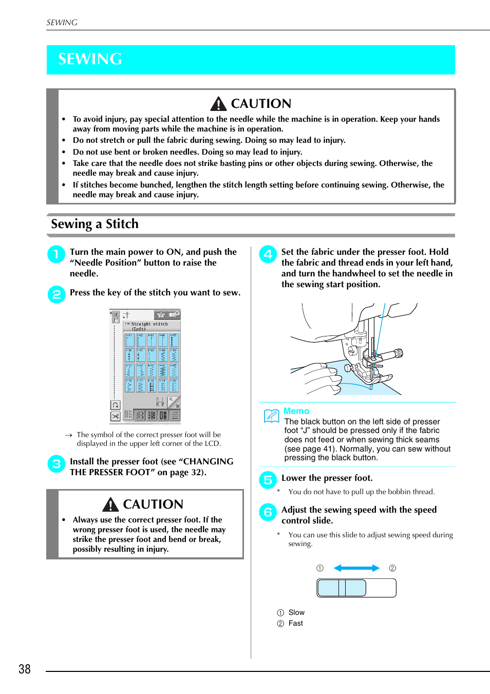 Sewing, Sewing a stitch, Caution | Brother 882-S90/S91 User Manual | Page 49 / 249