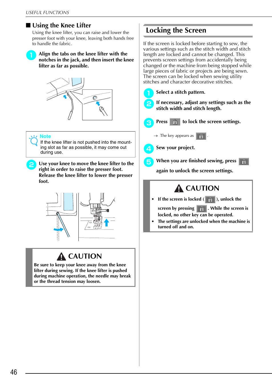 Locking the screen, Caution, Using the knee lifter | Brother 882-S90/S91 User Manual | Page 57 / 249
