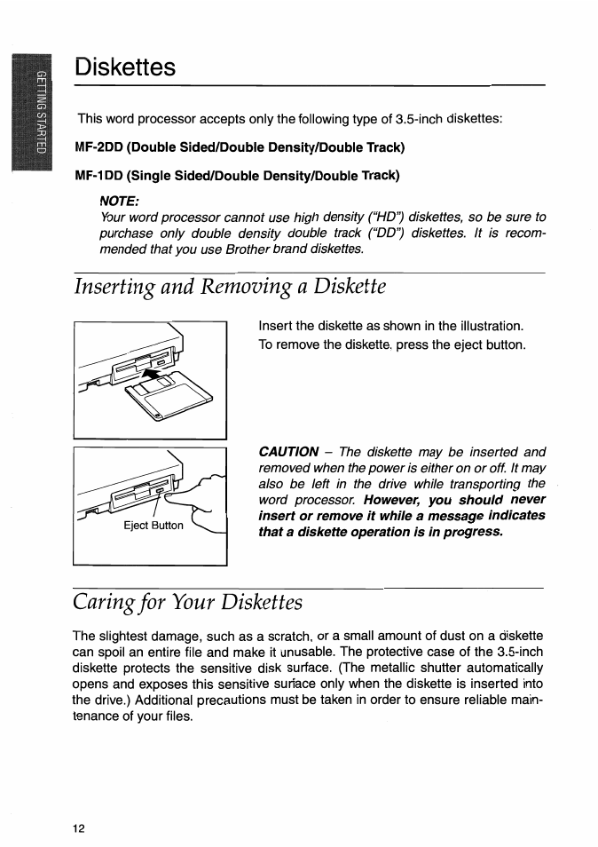 Note, Inserting and removing a diskette, Caring for your diskettes | I_j diskettes | Brother WP-700D User Manual | Page 20 / 172