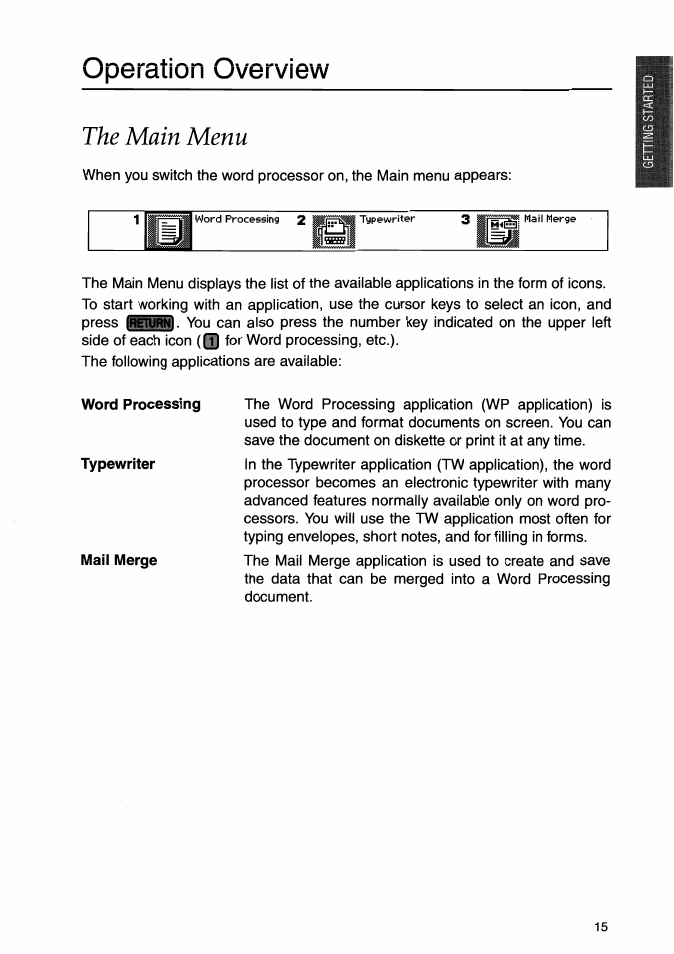 Operation overview, The main menu | Brother WP-700D User Manual | Page 23 / 172