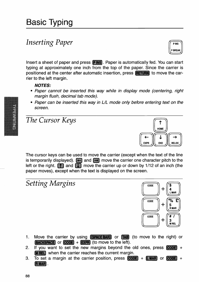 Basic typing, Inserting paper, Notes | The cursor keys, Setting margins, The cursor keys setting margins | Brother WP-700D User Manual | Page 96 / 172