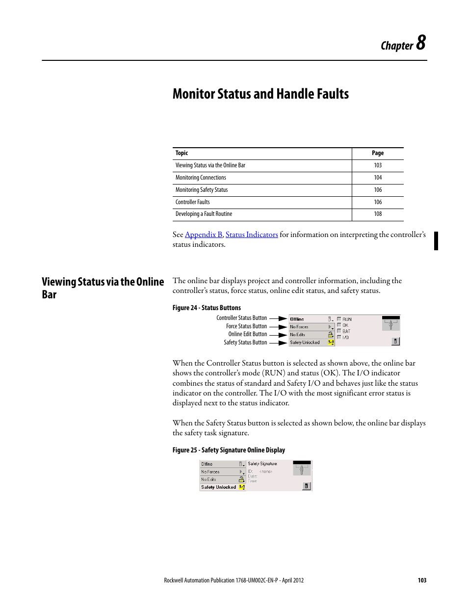 8 - monitor status and handle faults, Viewing status via the online bar, Chapter 8 | Monitor status and handle faults, Chapter | Rockwell Automation 1768-L45S Compact GuardLogix Controllers User Manual | Page 103 / 136