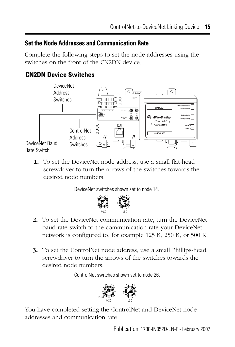 Set the node addresses and communication rate, Cn2dn device switches, Devicenet switches shown set to node 14 | Controlnet switches shown set to node 26 | Rockwell Automation 1788-CN2DN ControlNet-to-DeviceNet Linking Device Installation Instructions User Manual | Page 15 / 52